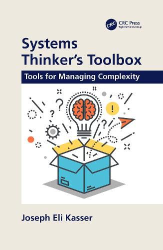 Cover image for Systems Thinker's Toolbox: Tools for Managing Complexity