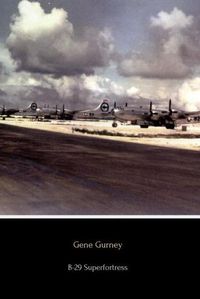 Cover image for B-29 Superfortress: The Plane that Won the War