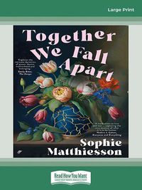 Cover image for Together We Fall Apart