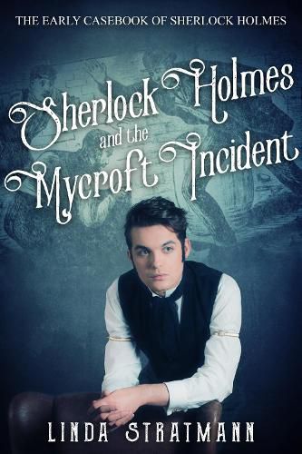 Cover image for Sherlock Holmes and the Mycroft Incident