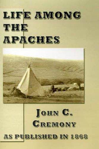 Cover image for Life Among the Apaches