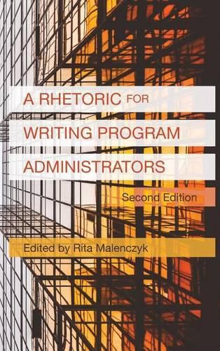 Cover image for A Rhetoric for Writing Program Administrators (2nd Edition)