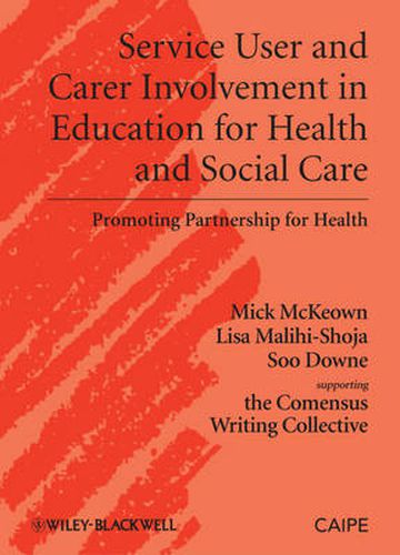 Cover image for Service User and Carer Involvement in Health and Social Care Education