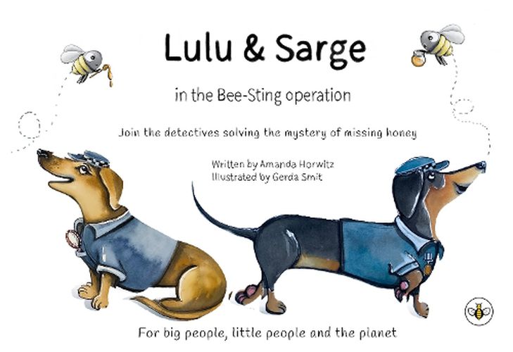 Lulu & Sarge in the Bee Sting Operation