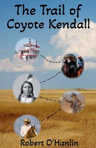 Cover image for The Trail of Coyote Kendall