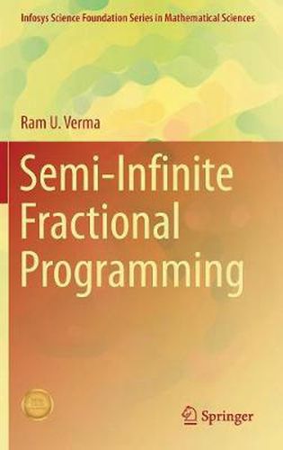 Cover image for Semi-Infinite Fractional Programming