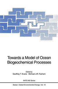 Cover image for Towards a Model of Ocean Biogeochemical Processes