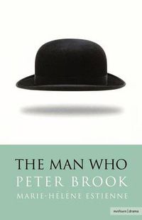 Cover image for The Man Who: A Theatrical Research