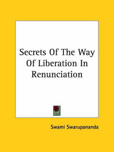 Cover image for Secrets of the Way of Liberation in Renunciation