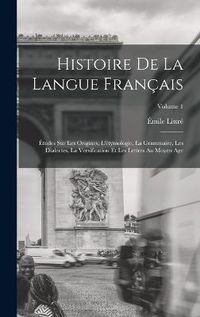 Cover image for Histoire De La Langue Francais