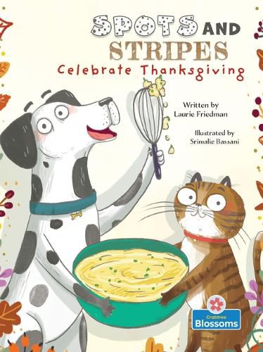 Cover image for Spots and Stripes Celebrate Thanksgiving