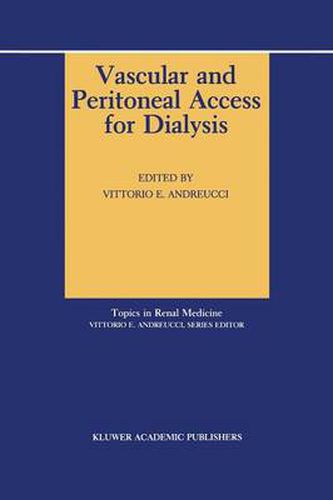 Cover image for Vascular and Peritoneal Access for Dialysis