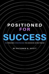 Cover image for Positioned For Success