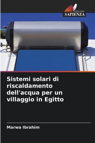 Cover image for Sistemi solari di riscaldamento dell'acqua per un villaggio in Egitto