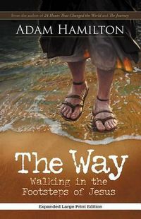 Cover image for The Way, Expanded Large Print Edition