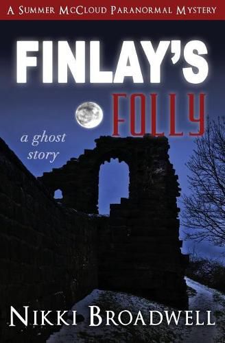 Cover image for Finlay's Folly: a ghost story