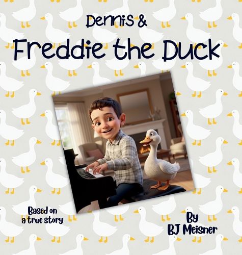 Cover image for Dennis & Freddie the Duck