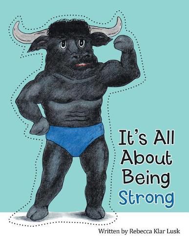 Cover image for It's All About Being Strong