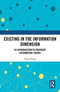 Cover image for Existing in the Information Dimension