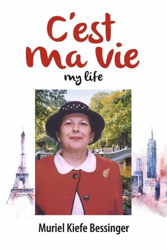 Cover image for C'est Ma Vie: My Life