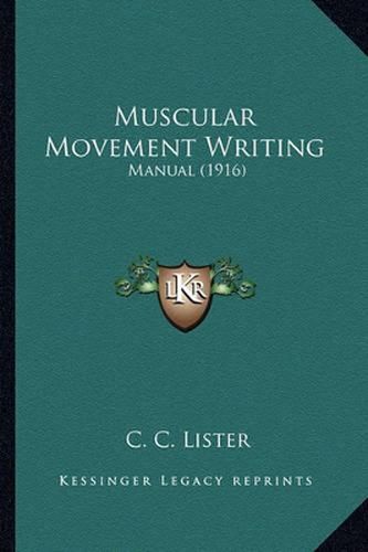 Cover image for Muscular Movement Writing: Manual (1916)