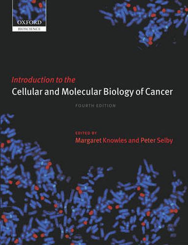 Cover image for Introduction to the Cellular and Molecular Biology of Cancer