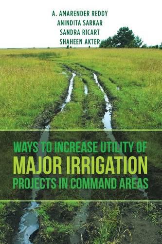Cover image for Ways to Increase Utility of Major Irrigation Projects in Command Areas