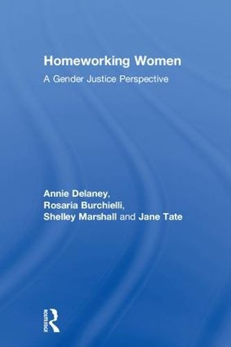 Cover image for Homeworking Women: A Gender Justice Perspective