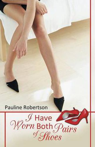 Cover image for I Have Worn Both Pairs of Shoes