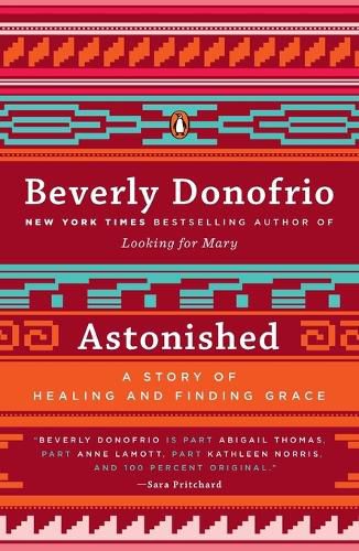 Cover image for Astonished: A Story of Healing and Finding Grace