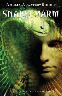 Cover image for Snakecharm: The Kiesha'ra: Volume Two