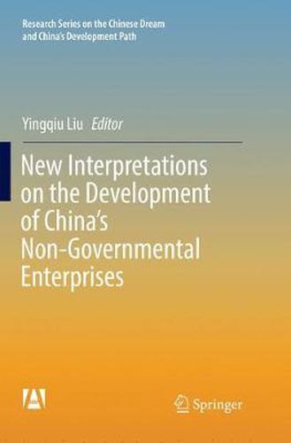 Cover image for New Interpretations on the Development of China's Non-Governmental Enterprises