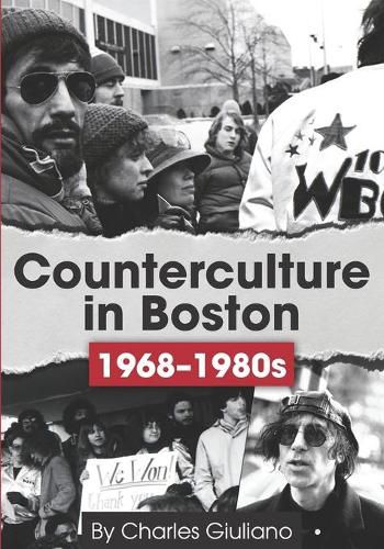 Cover image for Counterculture in Boston 1968-1980s