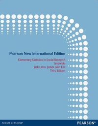 Cover image for Elementary Statistics in Social Research: Essentials: Pearson New International Edition