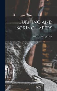 Cover image for Turning and Boring Tapers