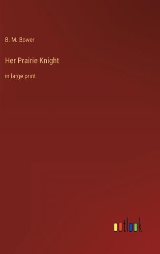 Cover image for Her Prairie Knight