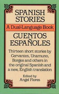 Cover image for Spanish Stories: A Dual-Language Book