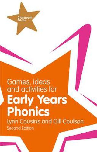 Cover image for Games, Ideas and Activities for Early Years Phonics