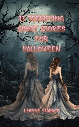 Cover image for 13 Terrifying Short Stories for Halloween