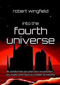 Cover image for Into the Fourth Universe