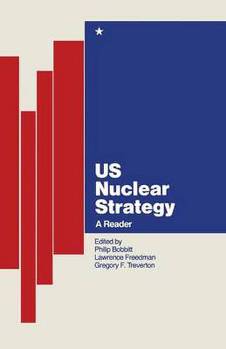 Cover image for US Nuclear Strategy: A Reader