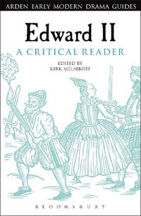 Cover image for Edward II: A Critical Reader