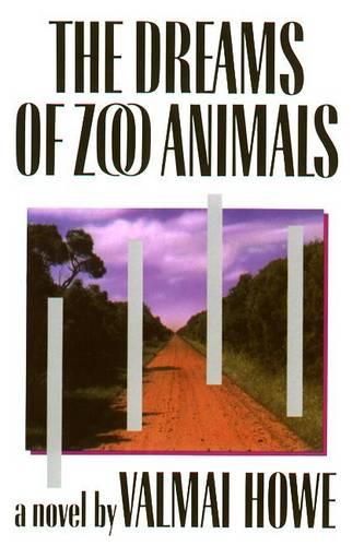 Cover image for The Dreams of Zoo Animals