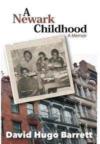 Cover image for A Newark Childhood; A Memoir