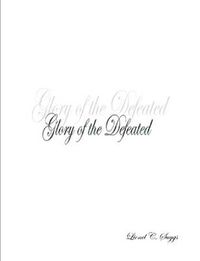 Cover image for Glory of the Defeated