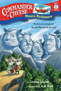 Cover image for Commander in Cheese Super Special #1: Mouse Rushmore