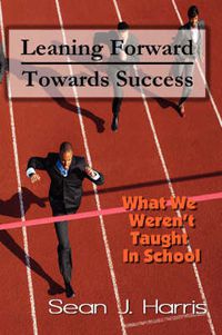 Cover image for Leaning Forward Toward Success