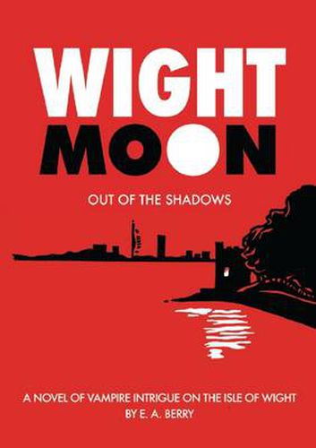 Cover image for Wight Moon: Out of The Shadows