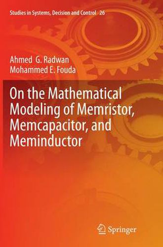 Cover image for On the Mathematical Modeling of Memristor, Memcapacitor, and Meminductor