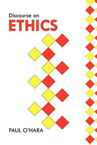 Cover image for Discourse on Ethics